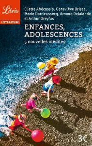 Enfances, Adolescences