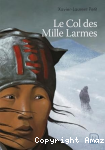 Le col des mille larmes