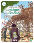 Déjoue les pièges de la science