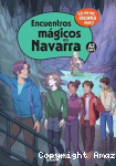 Encuentros mágicos en Navarra