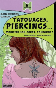 Tatouages, piercings...