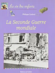 La seconde guerre mondiale