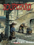 Le Cadet des Soupetard : La Louche