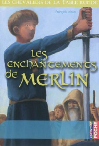 Les Enchantements de Merlin
