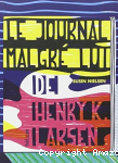 Le journal malgré lui de Henry K. Larsen